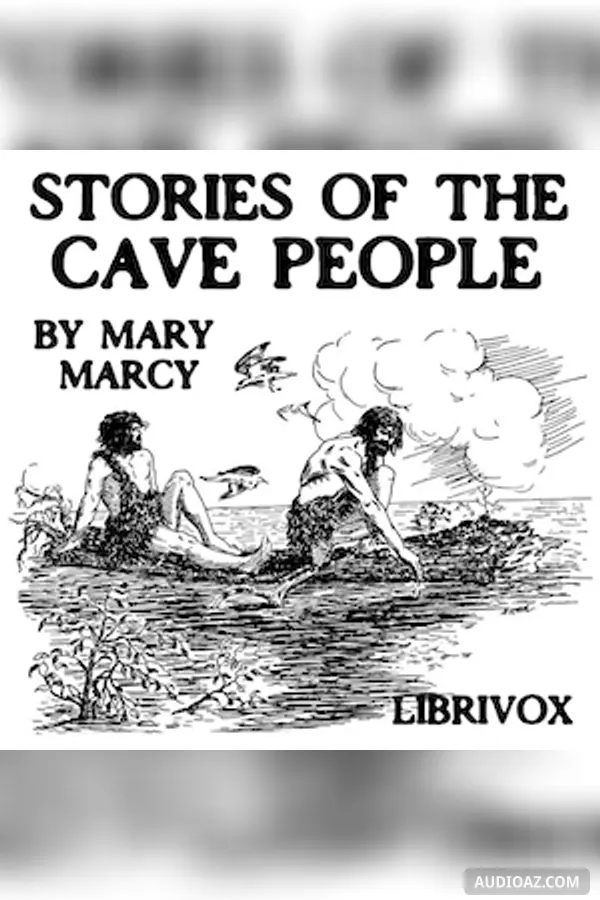 Stories of the Cave People