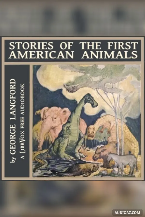 Stories of the First American Animals