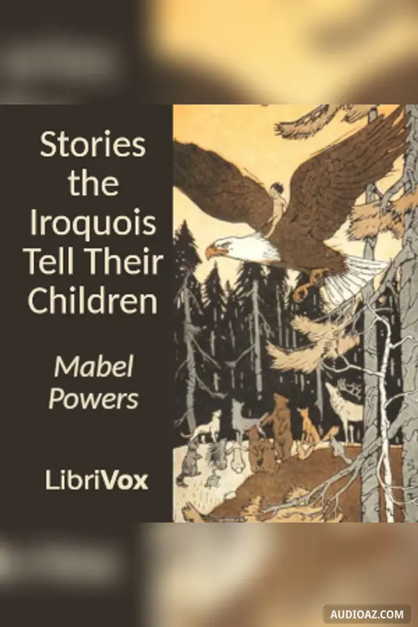 Stories the Iroquois Tell Their Children