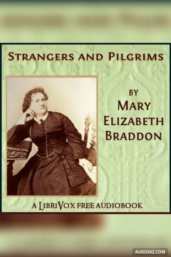Strangers And Pilgrims