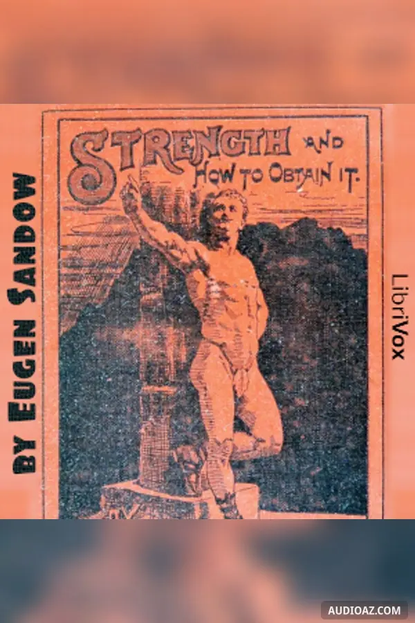 Strength and How to Obtain It