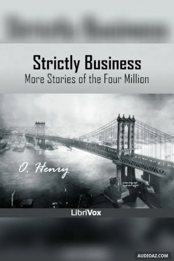 Strictly Business: More Stories of the Four Million