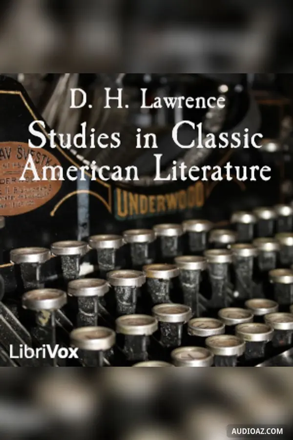 Studies in Classic American Literature