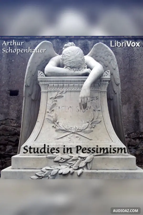 Studies in Pessimism