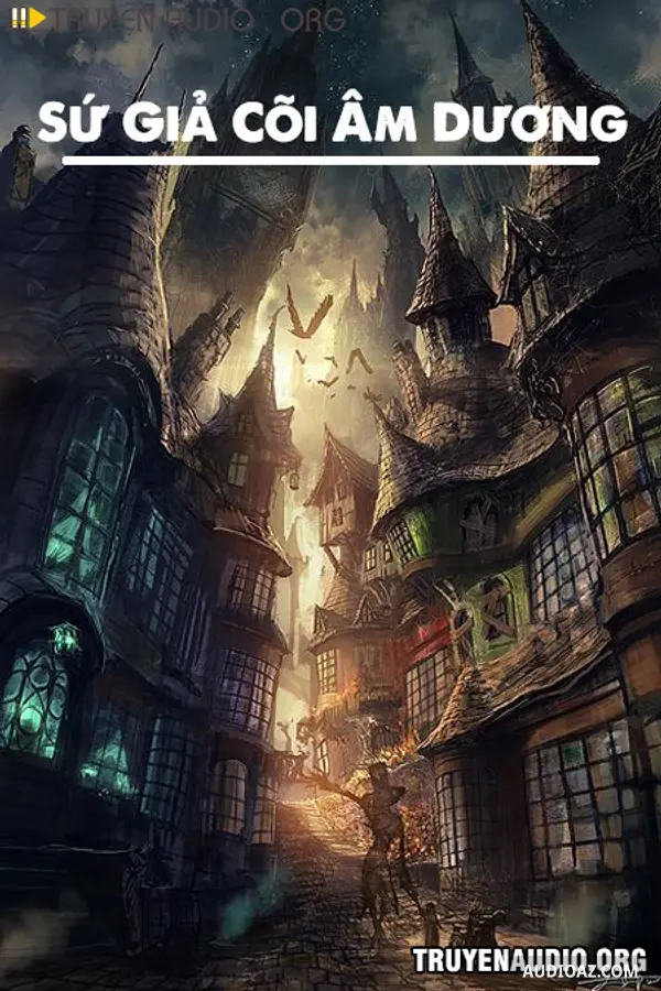 Sứ Giả Cõi Âm Dương