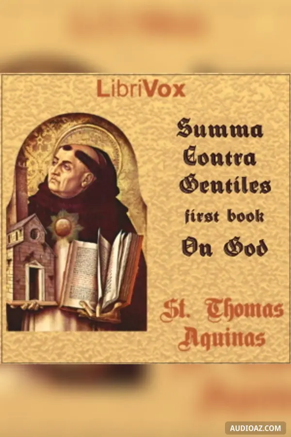 Summa Contra Gentiles, First Book (On God)