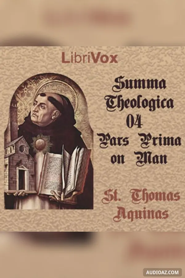 Summa Theologica - 04 Pars Prima, On Man