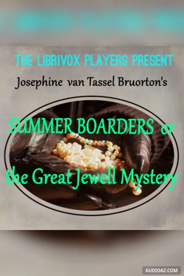 Summer Boarders; or The Great Jewel Mystery