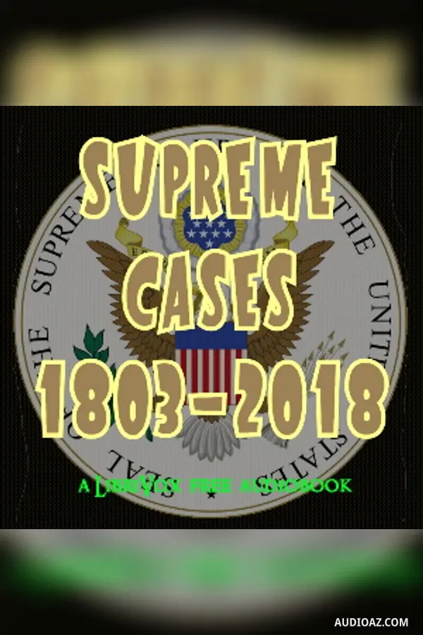Supreme Cases from 1803-2018