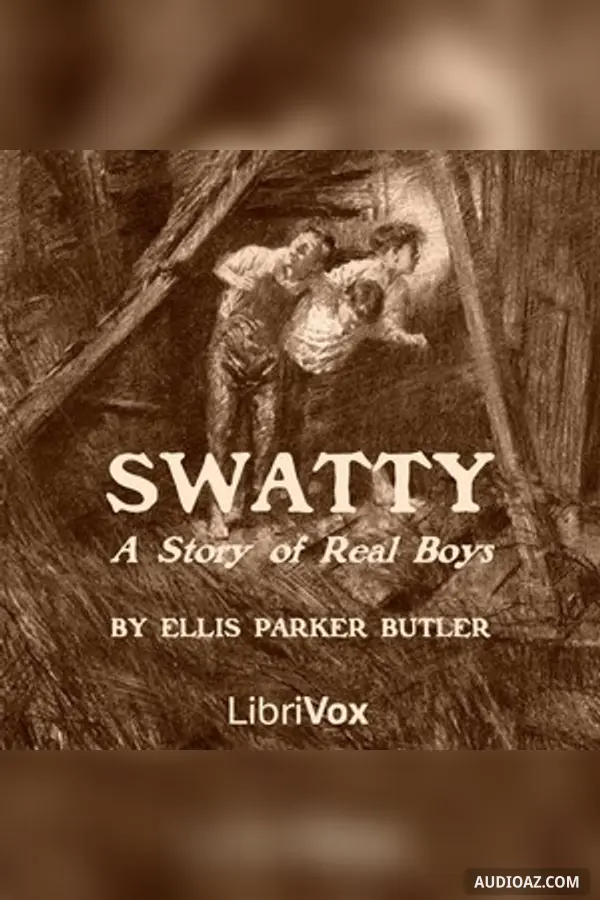 Swatty: A Story of Real Boys