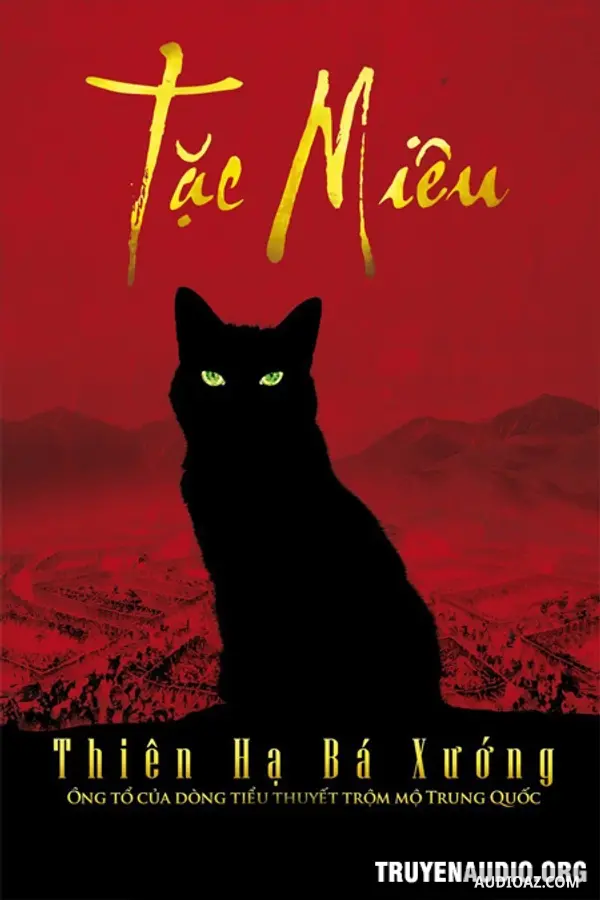 Tặc Miêu - Truyện Truyền Thuyết