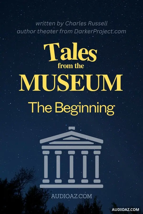 Tales From The Museum: The Beginning
