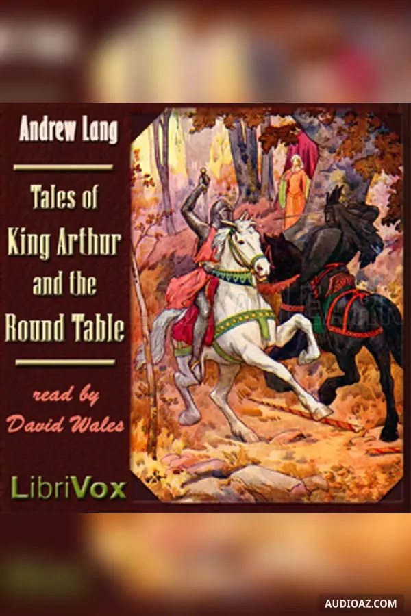 Tales Of King Arthur And The Round Table
