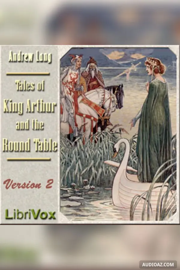 Tales of King Arthur and the Round Table (version 2)