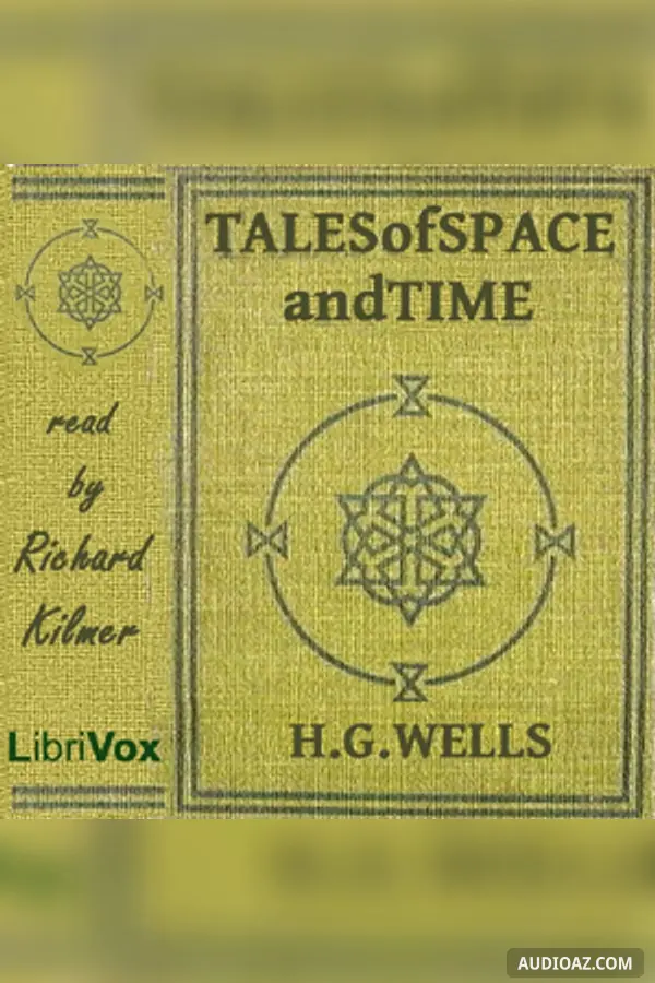 Tales of Space and Time