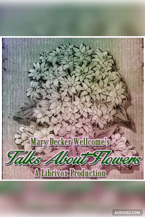 Talks About Flowers