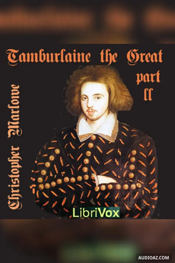 Tamburlaine the Great, Part 2