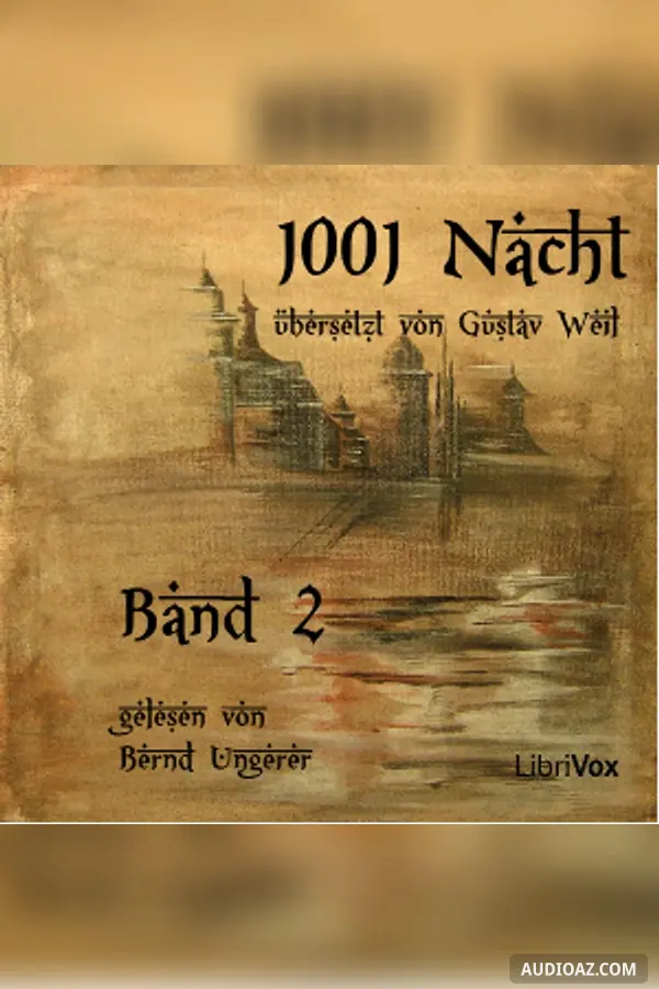 Tausend und eine Nacht, Band 2