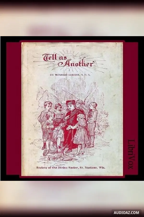 Tell Us Another! Stories That Never Grow Old