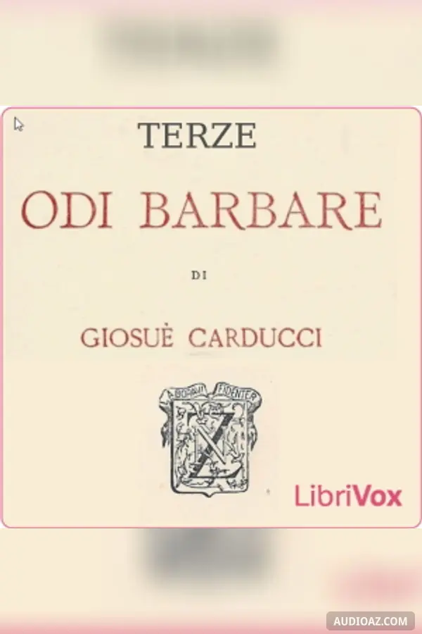 Terze odi barbare