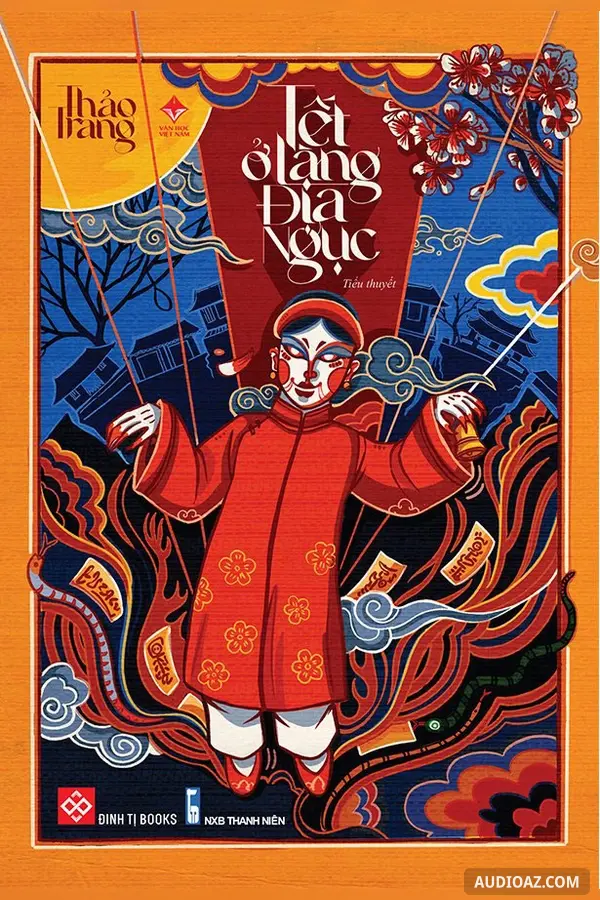 Tết Ở Làng Địa Ngục