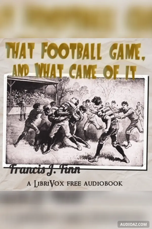 That Football Game, and What Came of It