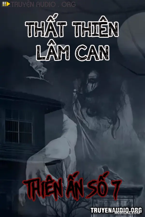 Thất Thiên Lâm Can Thiên Ấn Số 7