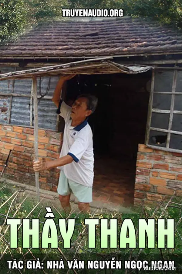 Thầy Thanh - Nguyễn Ngọc Ngạn