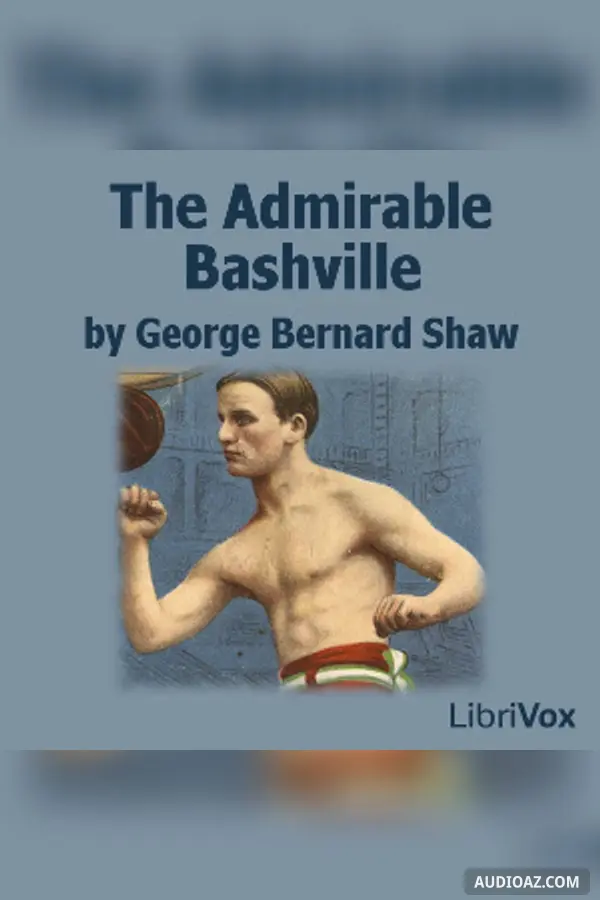 The Admirable Bashville