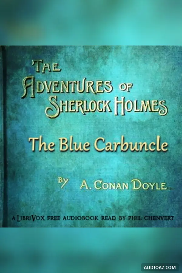 The Adventure of the Blue Carbuncle