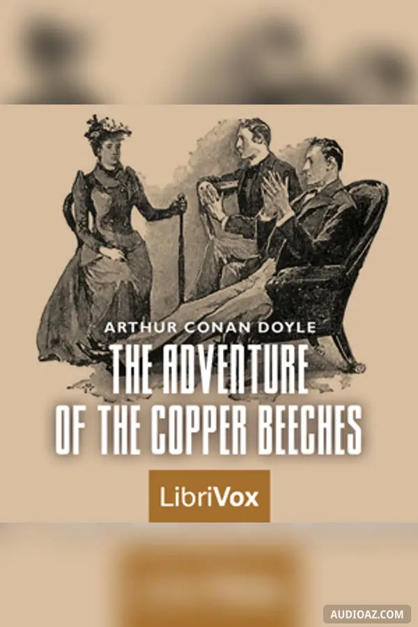 The Adventure of the Copper Beeches