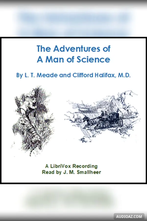 The Adventures of a Man of Science