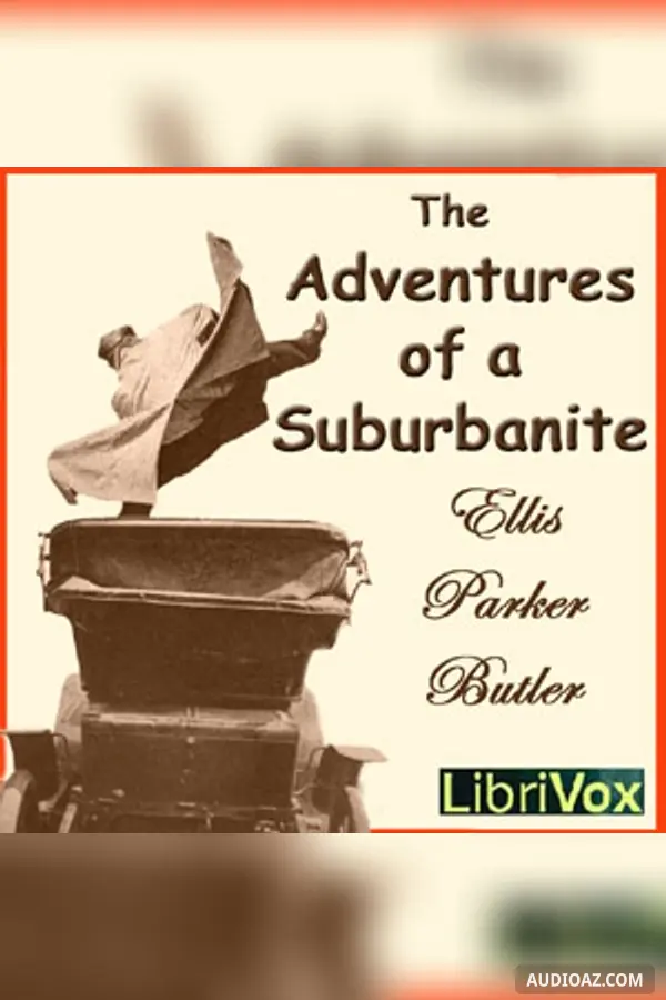 The Adventures of a Suburbanite