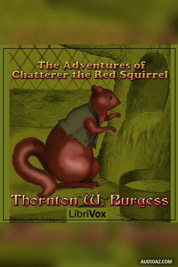 The Adventures of Chatterer the Red Squirrel (version 3)