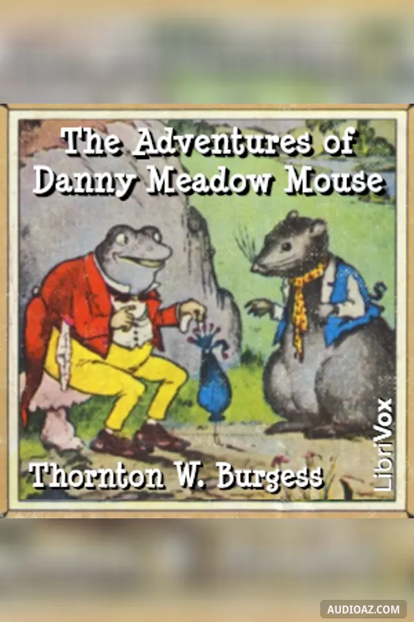 The Adventures of Danny Meadow Mouse (Version 2)