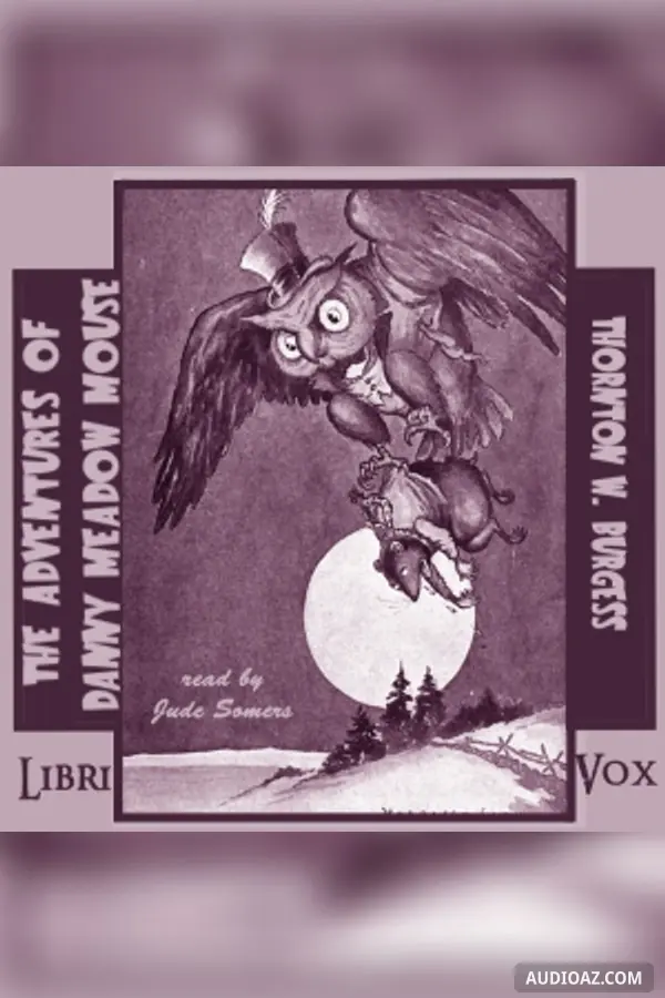 The Adventures of Danny Meadow Mouse (Version 3)