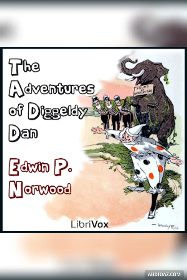 The Adventures of Diggeldy Dan