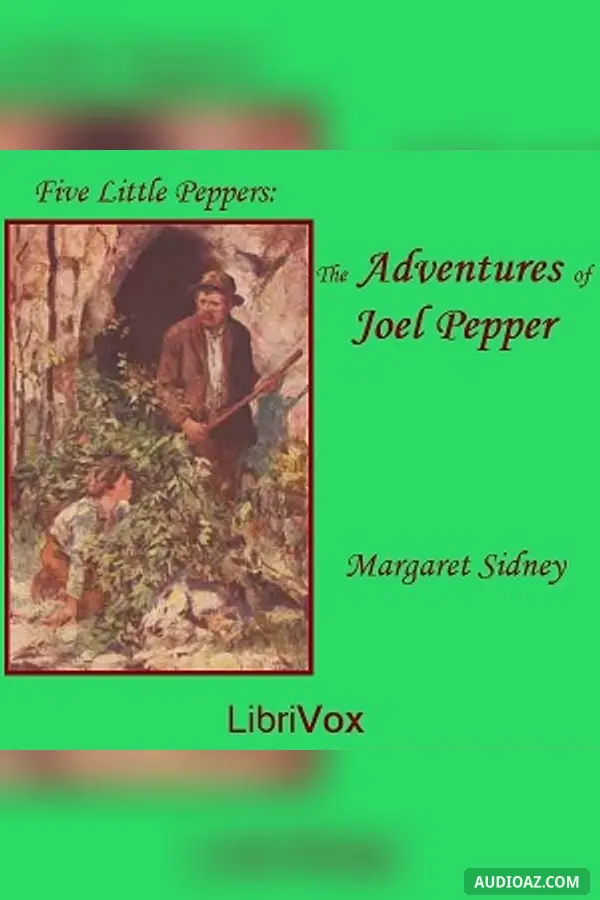 The Adventures of Joel Pepper