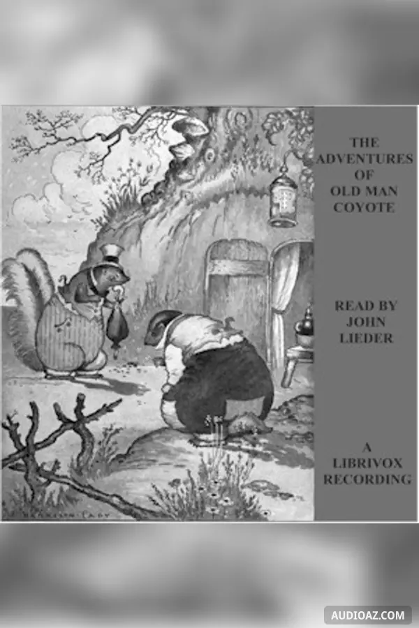 The Adventures of Old Man Coyote