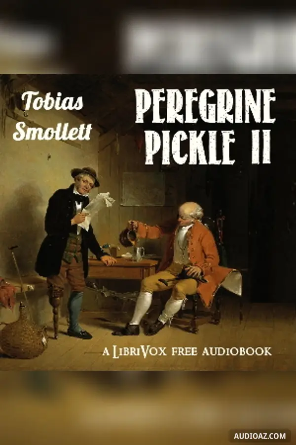 The Adventures of Peregrine Pickle (Volume II)