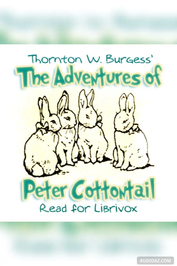 The Adventures of Peter Cottontail