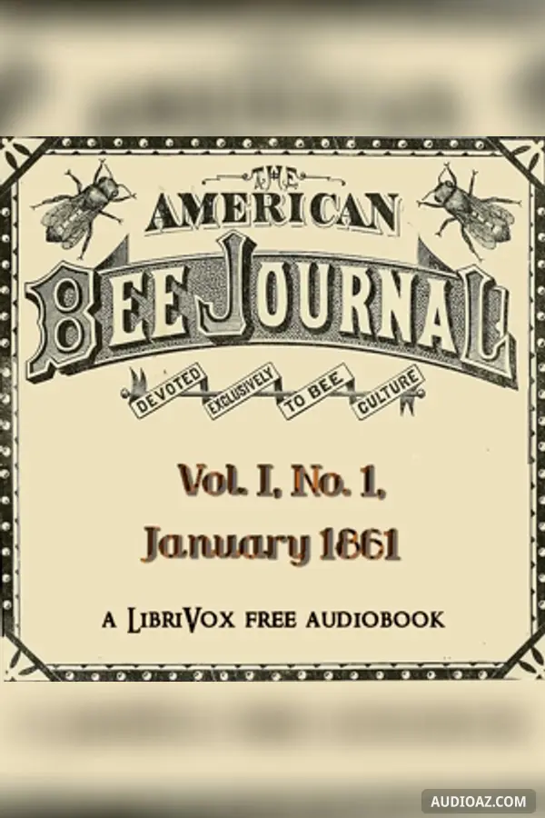 The American Bee Journal, Vol. I, No. 1, January 1861