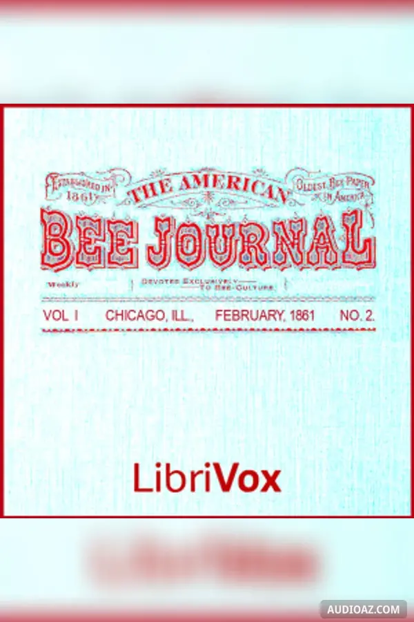 The American Bee Journal, Vol. I, No. 2, February 1861