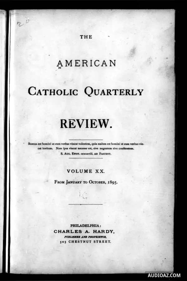 The American Catholic Quarterly Volume 1