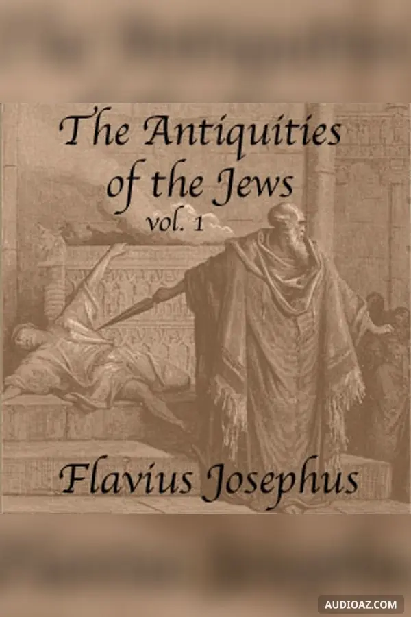 The Antiquities of the Jews, Volume 1