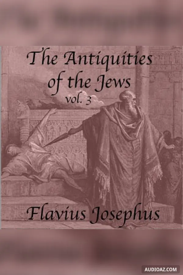 The Antiquities of the Jews, Volume 3