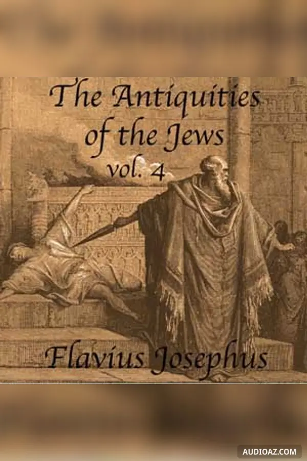 The Antiquities of the Jews, Volume 4
