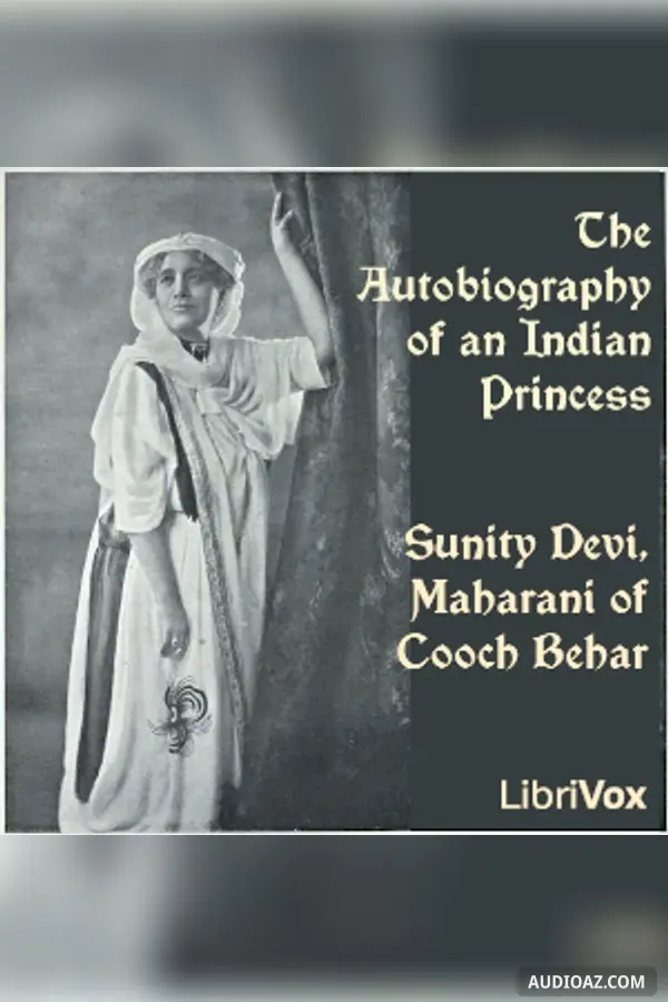 The Autobiography of an Indian Princess