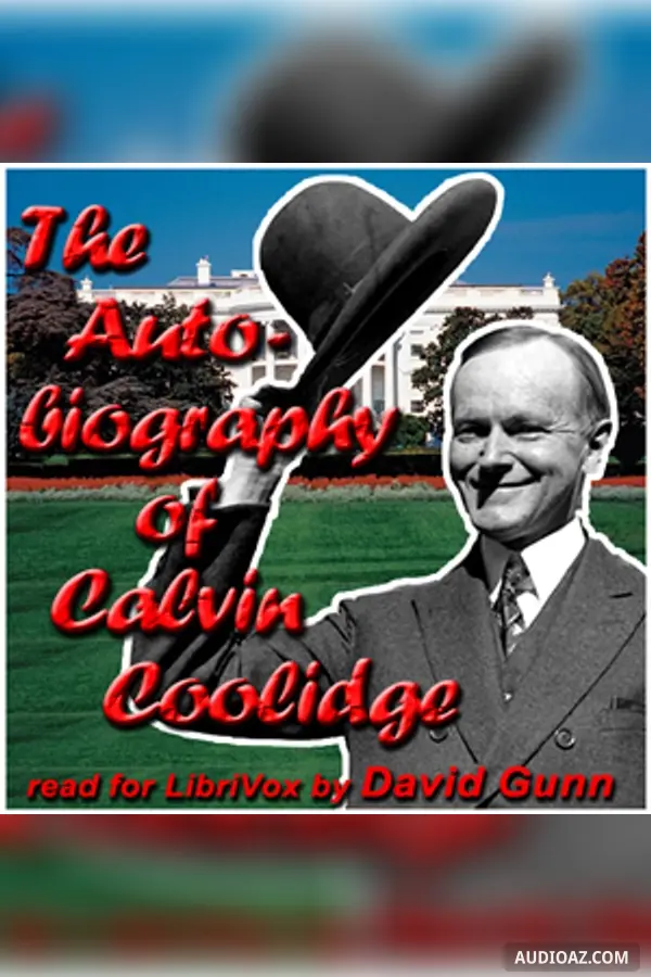 The Autobiography of Calvin Coolidge