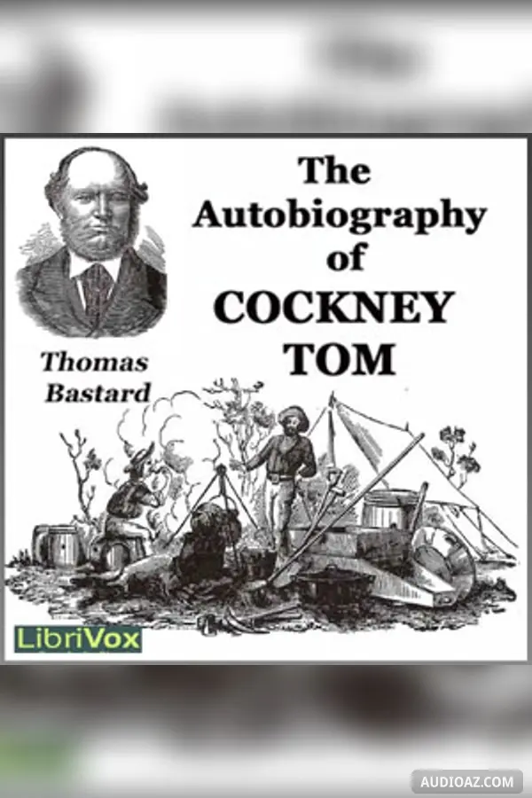 The Autobiography of Cockney Tom